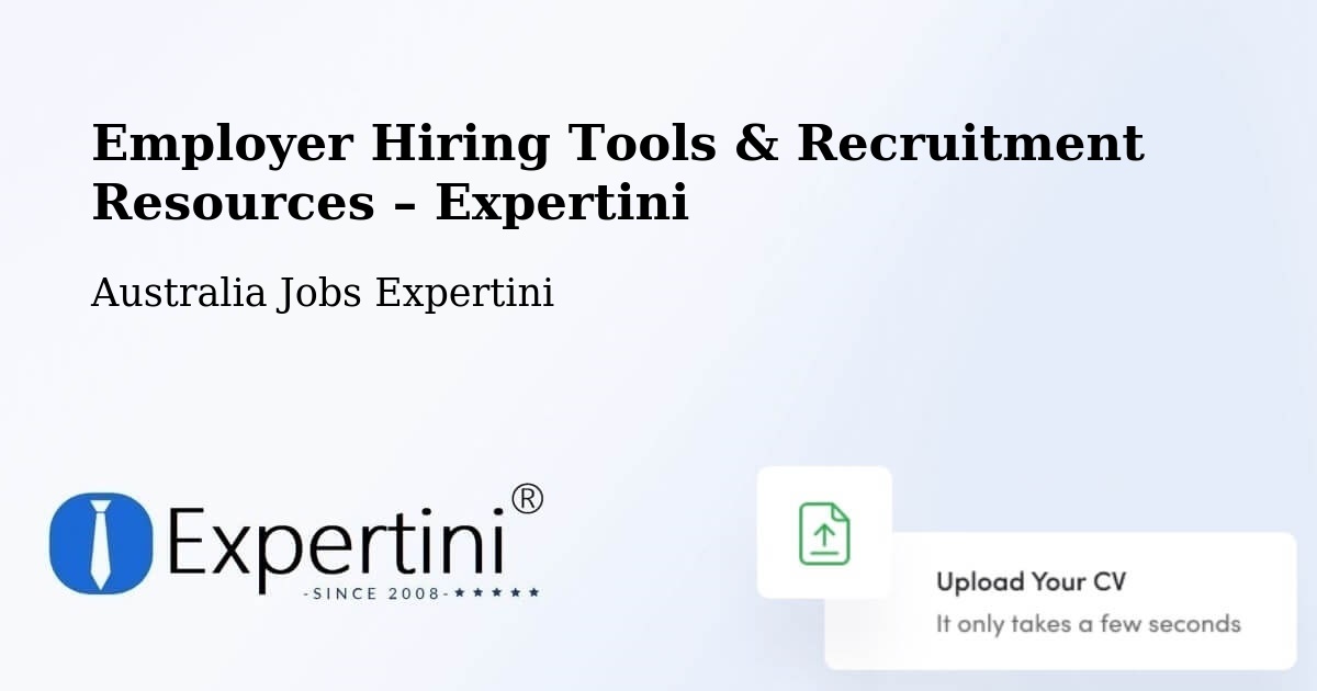 Employer Hiring Tools & Recruitment Resources – Springvale - Springvale, Australia Jobs Expertini