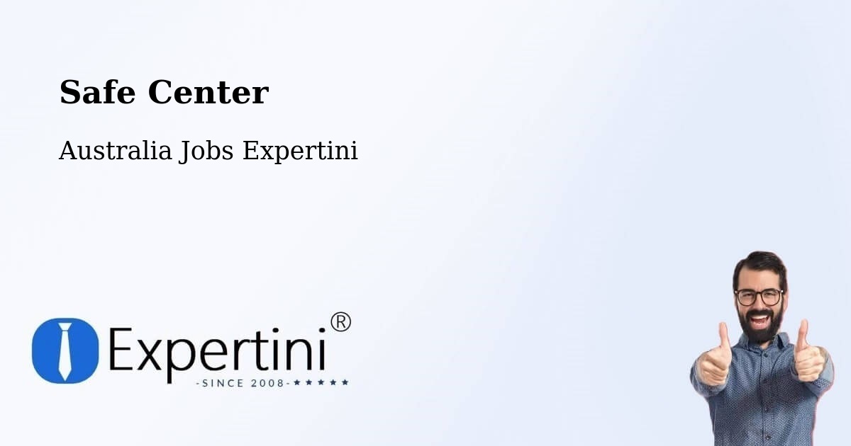 Safety Center – Springvale - Australia Jobs Expertini