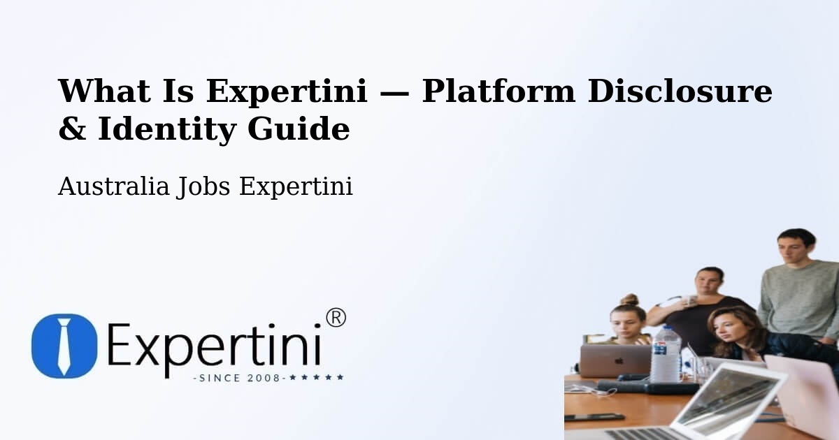 What Is Expertini — Platform Disclosure & Identity Guide – Springvale
